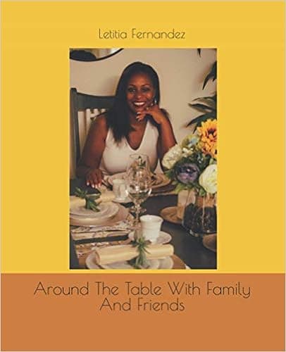 Around The Table With Family And Friends