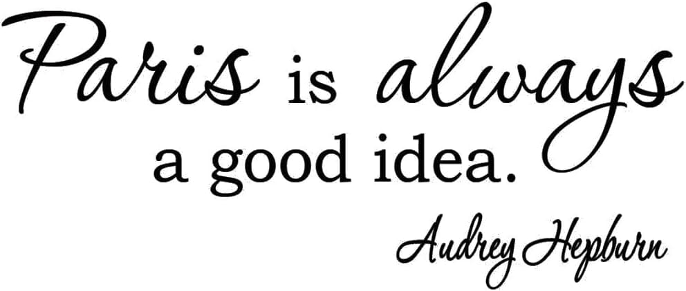 VWAQ Paris is Always a Good Idea Audrey Hepburn Wall Art Quotes Wall Decals
