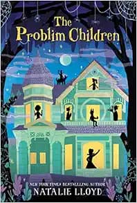 The Problim Children (The Problim Children, 1)