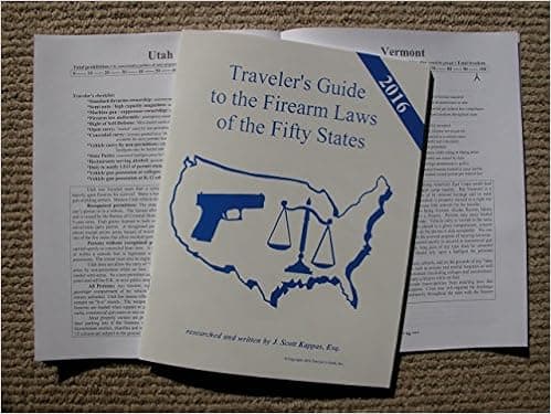 2016 Traveler's Guide to the Firearm Laws of the Fifty States