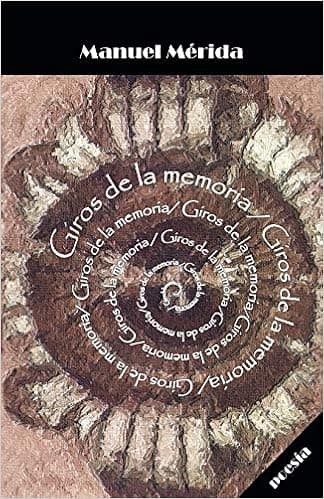 Giros de la memoria (Spanish Edition)