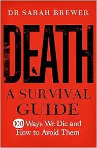 Death: A Survival Guide