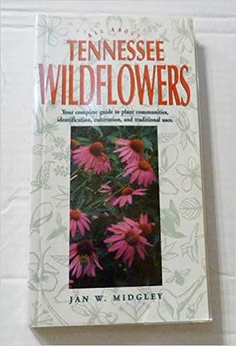 All About Tennessee Wildflowers