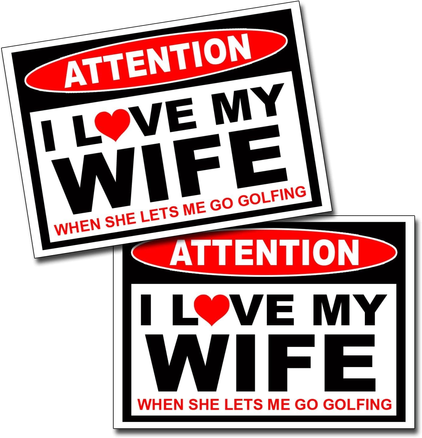 I love my Wife - Golfing Golf Sticker Decal Funny Laugh