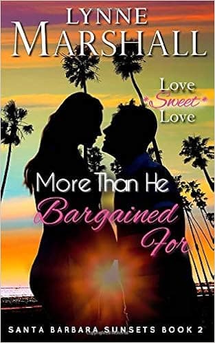 More Than He Bargained For (Santa Barbara Sunsets)
