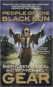 People of the Black Sun: Book Four of the People of the Longhouse Series (North America's Forgotten Past, 20)