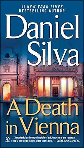 A Death in Vienna (Gabriel Allon, Bk 4)