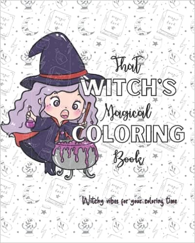 That Witch's Magical Coloring Book
