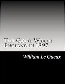 The Great War in England in 1897