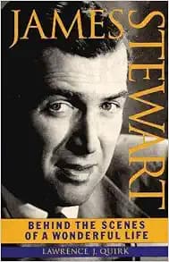 James Stewart: Behind the Scenes of a Wonderful Life (Applause Books)