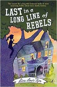 Last in a Long Line of Rebels