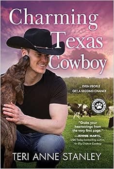Charming Texas Cowboy: Heartwarming Contemporary Cowboy Romance (Big Chance Dog Rescue, 3)